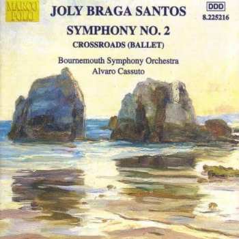 Album Bournemouth Symphony Orchestra: Symphony No. 2 • Crossroads (Ballet)