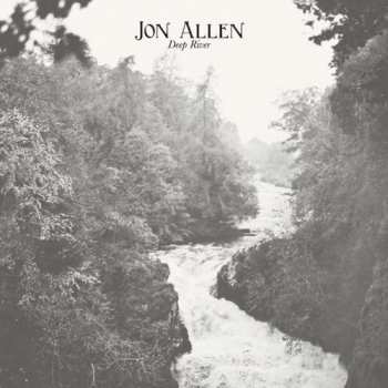 CD Jon Allen: Deep River