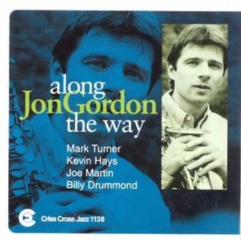 Album Jon Gordon Quintet: Along The Way
