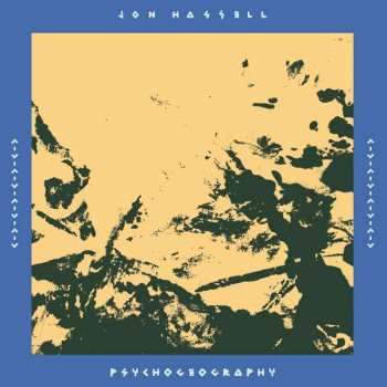 2LP Jon Hassell: Psychogeography
