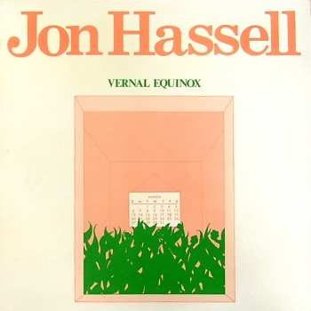 Album Jon Hassell: Vernal Equinox