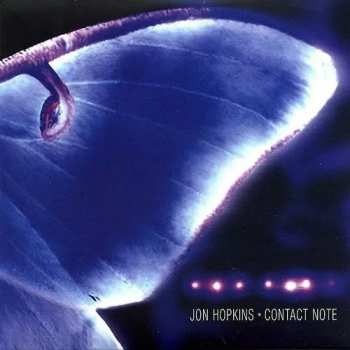 Album Jon Hopkins: Contact Note