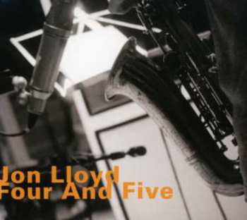 Album Jon Lloyd: Four And Five