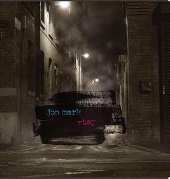 LP Jon Mark: Stay