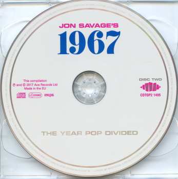 2CD Jon Savage: Jon Savage’s 1967 (The Year Pop Divided)
