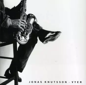 Jonas Knutsson: Vyer