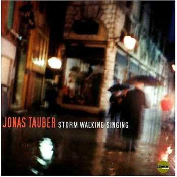 Album Jonas Tauber: Storm Walking Singing