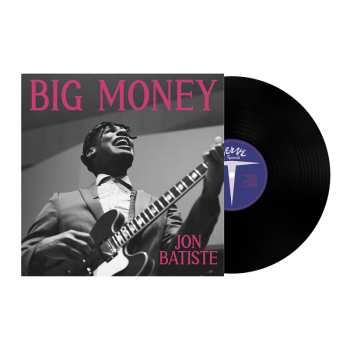 LP Jonathan Batiste: Big Money
