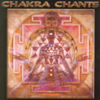 Jonathan Goldman: Chakra Chants
