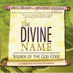 CD Jonathan Goldman: The Divine Name: Sounds Of The God Code