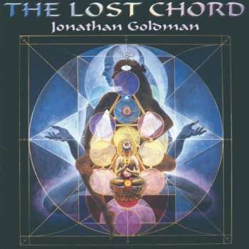 Album Jonathan Goldman: The Lost Chord