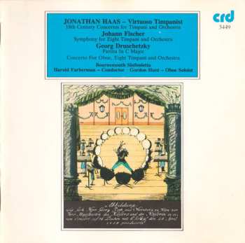 Album Johann Caspar Ferdinand Fischer: 18th Century Concertos For Timpani And Orchestra