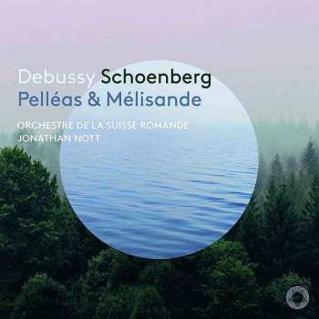 2SACD L'Orchestre De La Suisse Romande: Debussy Schoenberg Pelléas & Mélisande
