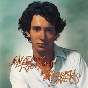 CD Jonathan Richman & The Modern Lovers: Jonathan Richman & The Modern Lovers
