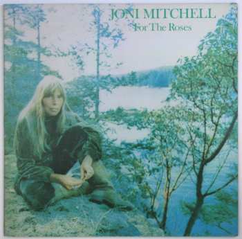 LP Joni Mitchell: For The Roses LTD | CLR