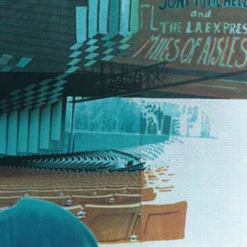 Album Joni Mitchell: Miles Of Aisles