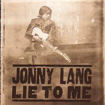 CD Jonny Lang: Lie To Me