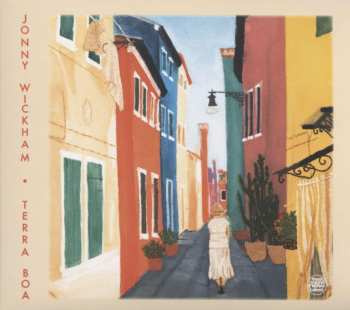 Album Jonny Wickham: Terra Boa