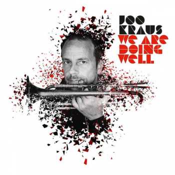 Album Joo Kraus: We Are Doing Well