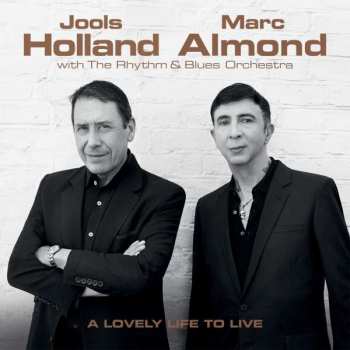 Album Marc Almond: A Lovely Life To Live