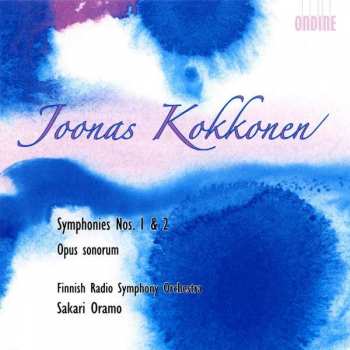 CD Sakari Oramo: Symphonies Nos. 1 & 2, Opus Sonorum
