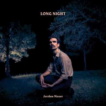 CD Jordan Moser: Long Night