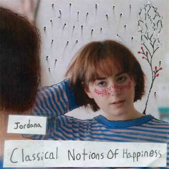 LP Jordana: Classical Notions Of Happiness