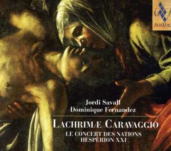 CD Jordi Savall: Lachrimæ Caravaggio