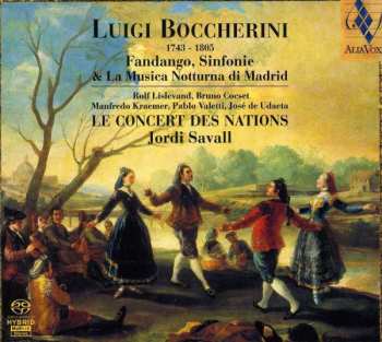 SACD Luigi Boccherini: Fandango, Sinfonie & La Musica Notturna Di Madrid