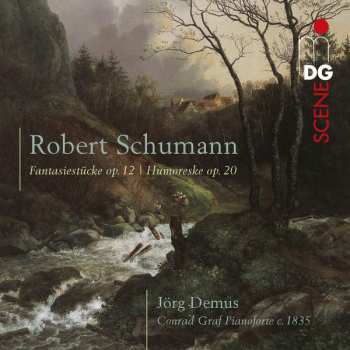 Album Robert Schumann: Fantasiestücke Op. 12; Humoreske Op. 20
