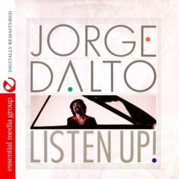 Album Jorge Dalto: Listen Up!