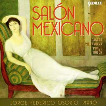 CD Jorge Federico Osorio: Salon Mexicano