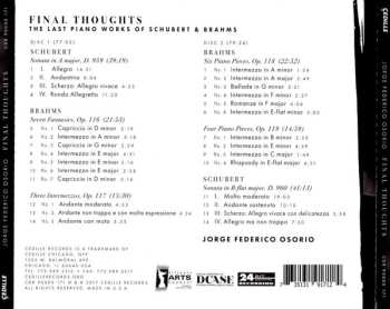2CD Johannes Brahms: Final Thoughts: The Last Piano Works Of Schubert And Brahms