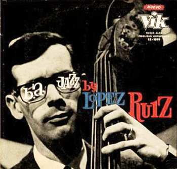 Album Jorge López Ruiz: B.A. Jazz