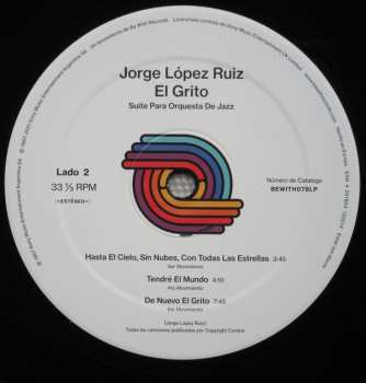 LP Jorge López Ruiz: El Grito (Suite Para Orquesta De Jazz)