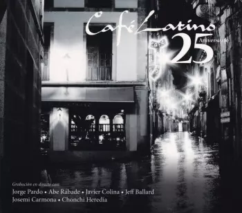 Jeff Ballard: Café Latino 25 Aniversario