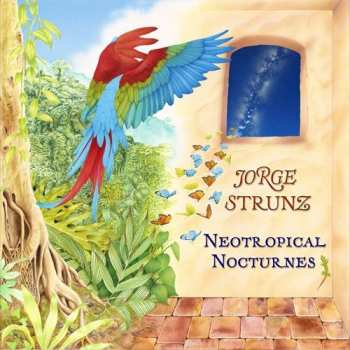Album Jorge Strunz: Neotropical Nocturnes