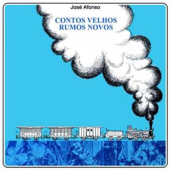 LP José Afonso: Contos Velhos Rumos Novos