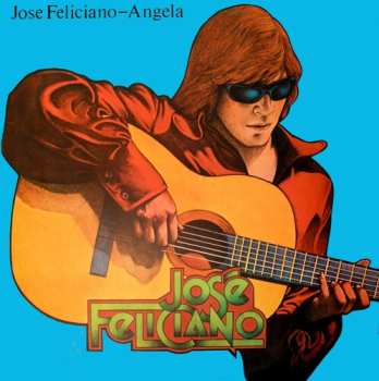 CD José Feliciano: Angela +1