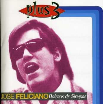 Album José Feliciano: Boleros De Siempre