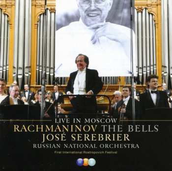 Album Russian National Orchestra: The Bells: Live In Moscow