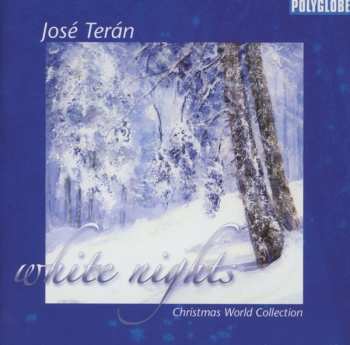 Album Jose Teran: White Nights (Christmas World Collection)