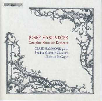 SACD Josef Mysliveček: Complete Music For Keyboard