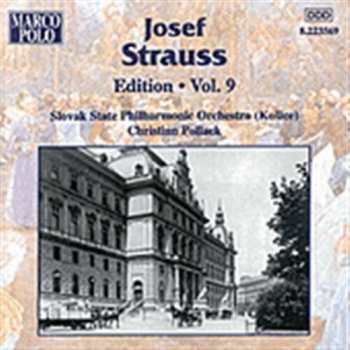 Album Josef Strauß: Josef Strauss:  Edition • Vol. 9