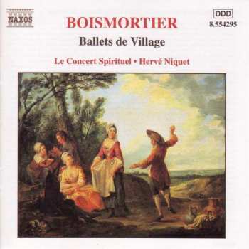 Album Hervé Niquet: Ballets De Village • Sérénade