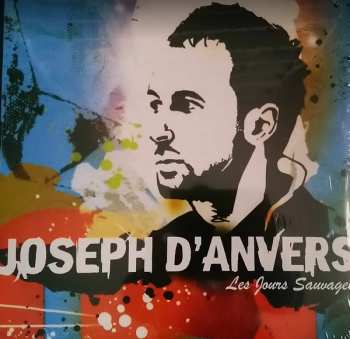 LP Joseph D'Anvers: Les Jours Sauvages