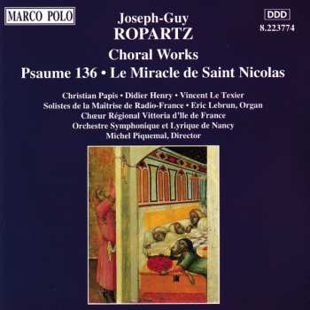 Album Michel Piquemal: Psaume 136, Dimanche, Nocturne, Les Vepres Sonnent, Le Miracle De Saint Nicholas 