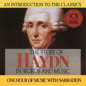 CD Joseph Haydn: His Story & His Music