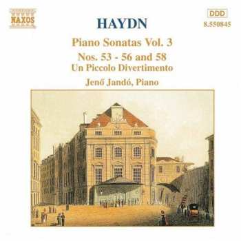 CD Joseph Haydn: Piano Sonatas, Vol. 3 (Nos. 53 - 56 & 58 / Un Piccolo Divertimento)