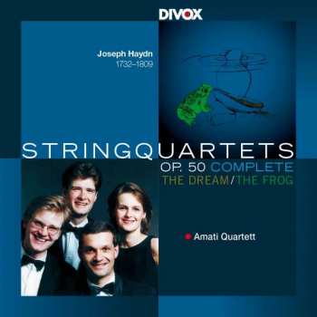 2CD Joseph Haydn: String Quartets Op. 50 Complete (The Dream : The Frog)  